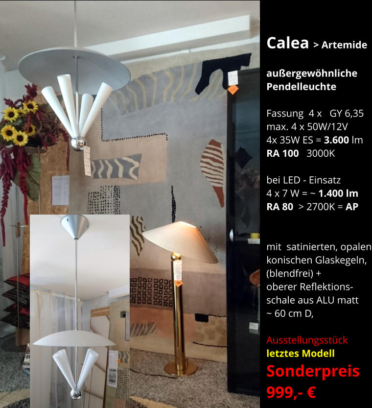 Calea > Artemide  außergewöhnliche Pendelleuchte  Fassung  4 x   GY 6,35 max. 4 x 50W/12V 4x 35W ES = 3.600 lm RA 100   3000K  bei LED - Einsatz 4 x 7 W = ~ 1.400 lm RA 80  > 2700K = AP   mit  satinierten, opalen konischen Glaskegeln, (blendfrei) + oberer Reflektions- schale aus ALU matt ~ 60 cm D,  Ausstellungsstück   letztes Modell Sonderpreis    999,- €