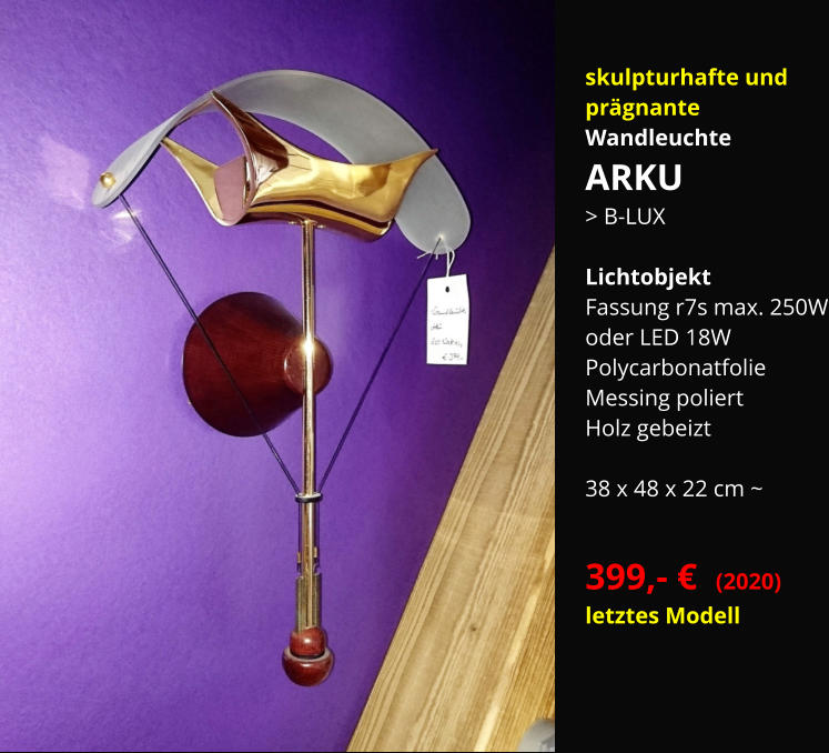 skulpturhafte und  prägnante Wandleuchte ARKU > B-LUX  Lichtobjekt Fassung r7s max. 250W oder LED 18W Polycarbonatfolie Messing poliert Holz gebeizt  38 x 48 x 22 cm ~  399,- €  (2020) letztes Modell