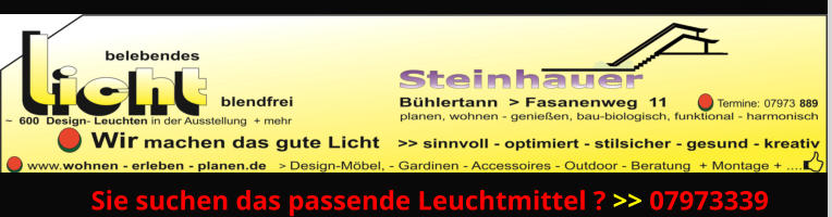 Sie suchen das passende Leuchtmittel ? >> 07973339