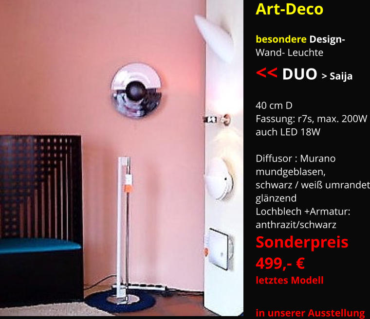 Art-Deco  besondere Design- Wand- Leuchte << DUO > Saija  40 cm D Fassung: r7s, max. 200W auch LED 18W  Diffusor : Murano mundgeblasen, schwarz / weiß umrandet glänzend Lochblech +Armatur:  anthrazit/schwarz Sonderpreis 499,- € letztes Modell  in unserer Ausstellung